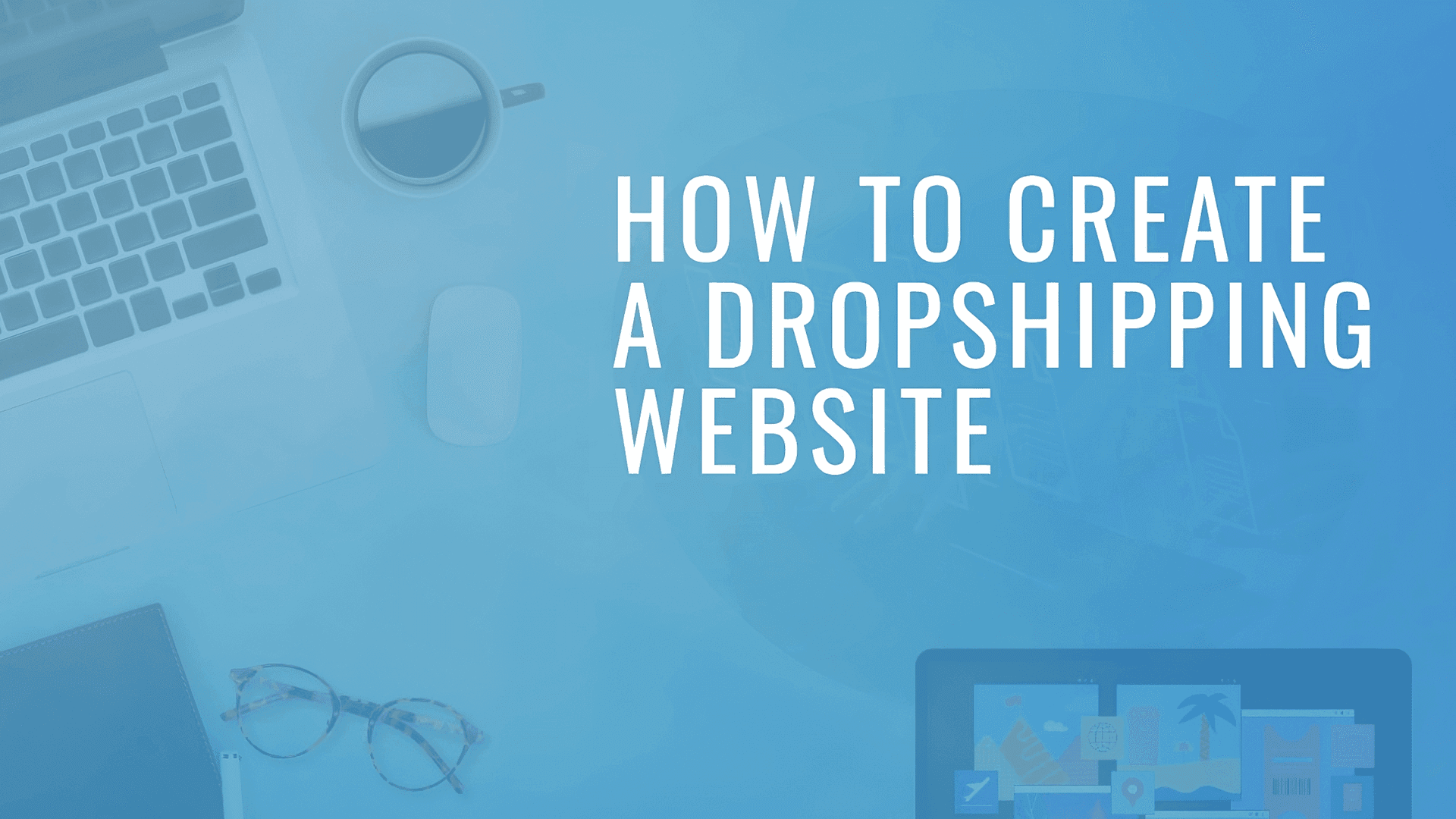 Cover Image for How to Create a Dropshipping Website in 2023 with WordPress 